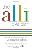 The Alli Diet Plan: Your Essential Guide to Success with Alli