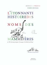 L' étonnante histoire des noms des mammifères...