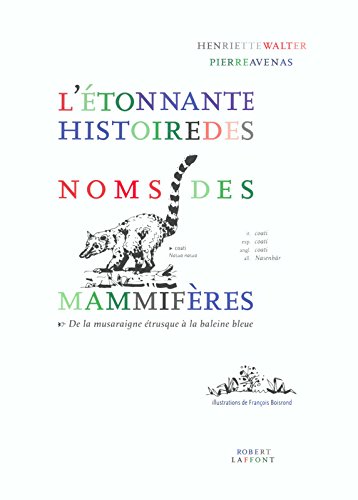 L' étonnante histoire des noms des mammifères...