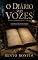 Livro O Diário das Vozes: Relíquias Sombrias do Brasil — Volume 6