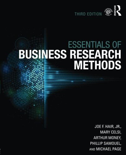 The Essentials of Business Research Methods : T... B01M7QIBJA Book Cover