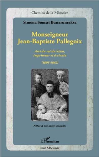 Monseigneur Jean-Baptiste Pallegoix
