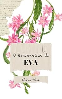 Livro O Aniversário de Eva: Conto