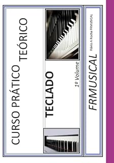 Livro Curso Prático Teórico Teclado