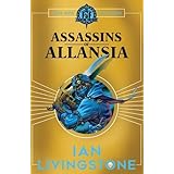 ASSASSINS OF ALLANSIA (Fighting Fantasy)