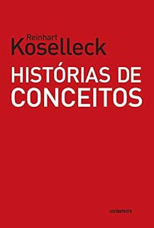 Livro Histórias de conceitos; Estudos sobre a semântica e a pragmática da linguagem política e social