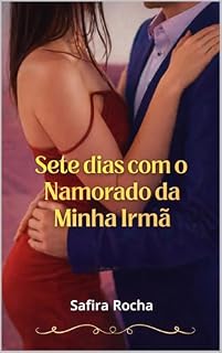 Livro Sete dias com o Namorado da Minha Irmã
