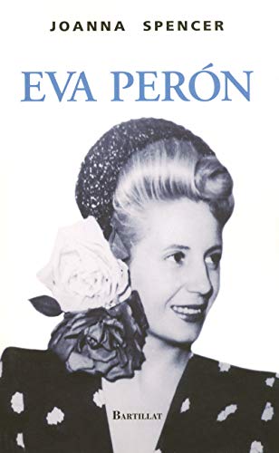 Eva Peron by Joanna Spencer