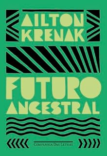 Livro Futuro ancestral