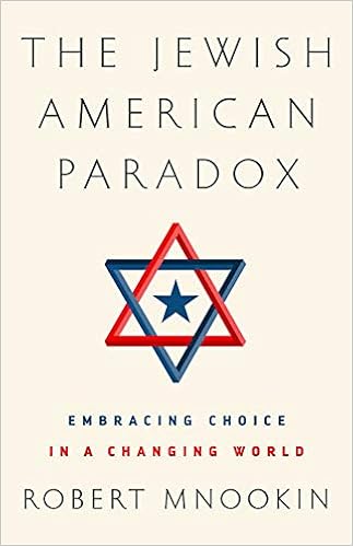 Amazoncom The Jewish American Paradox Embracing Choice In - 