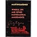 Wheels, life, and other mathematical amusements by 