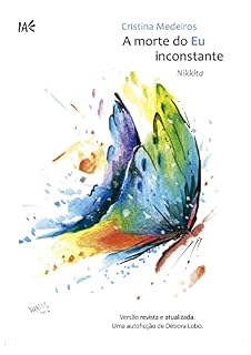 Livro A morte do Eu inconstante: Nikkita (Escola de escolhas Livro 1)