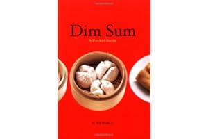 Dim Sum: A Pocket Guide
