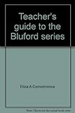 Teacher's guide to the Bluford series