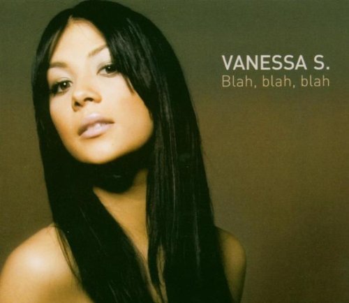 Vanessa S. - Blah Blah Blah - Zortam Music