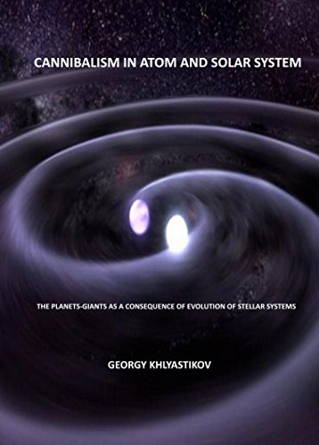 Amazoncom Cannibalism In Atom And Solar System The