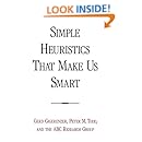 Simple Heuristics That Make Us Smart