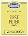 Thru the Bible Vol. 54: The Epistles (1 Peter) by J. Vernon McGee