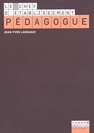 Le  chef d'établissement pédagogue