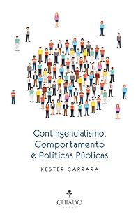 Livro Contingencialismo, Comportamento e Políticas Públicas