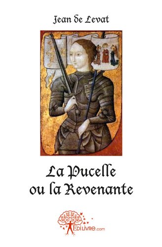 La  Pucelle ou La revenante