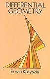 Differential Geometry (Dover Books on Mathematics)