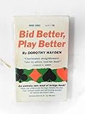 Paperback Bid better, play better Book