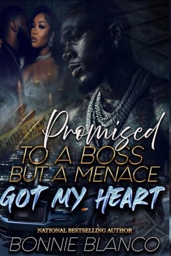 Promised To A Boss But A Menace Got My Heart