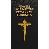 Prayers Against the Powers of Darkness(book cover colors may vary)