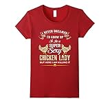 Chicken Lady T-Shirt - Super Sexy Chicken Lady