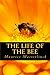The Life of the Bee