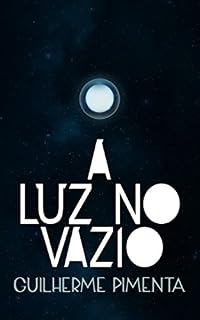Livro A luz no vazio (A Canção Púrpura Livro 2)