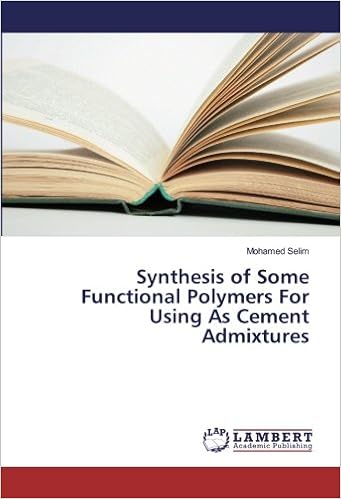 Synthesis of Some Functional Polymers For Using As Cement Admixtures