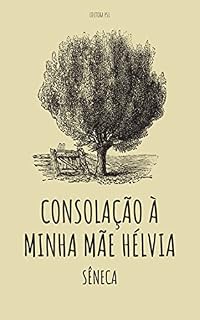 Livro Consolação à minha mãe Hélvia