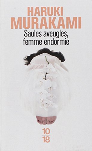 Saules Aveugles Femme Endormie (English and French Edition)