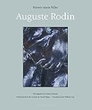 Auguste Rodin by Rainer Maria Rilke, Michael Eastman