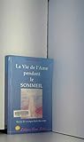 La vie de l'âme pendant le sommeil by