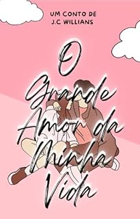 Livro O Grande Amor da Minha Vida
