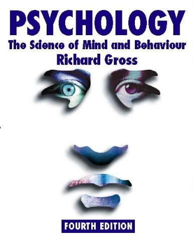Psychology: The Science of Mind and Behaviour
