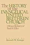 The History of the Evangelical United Brethren Church by 