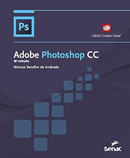Livro Adobe Photoshop CC (Informática)