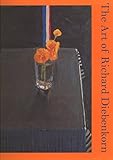 The Art of Richard Diebenkorn by Jane Livingston, John Elderfield