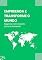 Livro Empreenda e Transforme o Mundo: Negócios com Impacto Social e Ambiental