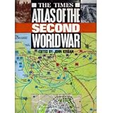 The Times Atlas of the Second World War