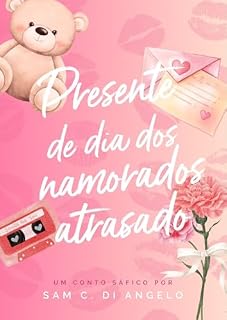Livro Presente de dia dos namorados atrasado