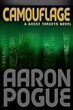 Camouflage (Ghost Targets Book 4)