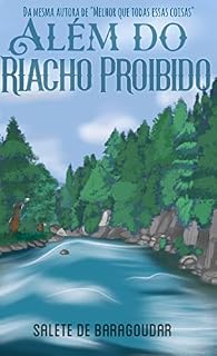 Livro Além do riacho proibido