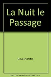 La  nuit le passage