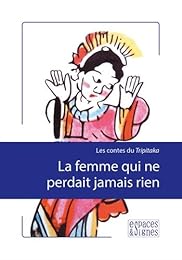 La  femme qui ne perdait jamais rien
