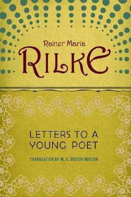 Amazon Com Letters To A Young Poet Shambhala Pocket Classics 9780877739463 Rilke Rainer Maria Books